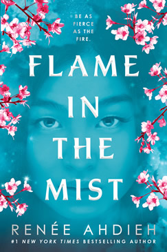 Flame in the Mist by Renée Ahdieh